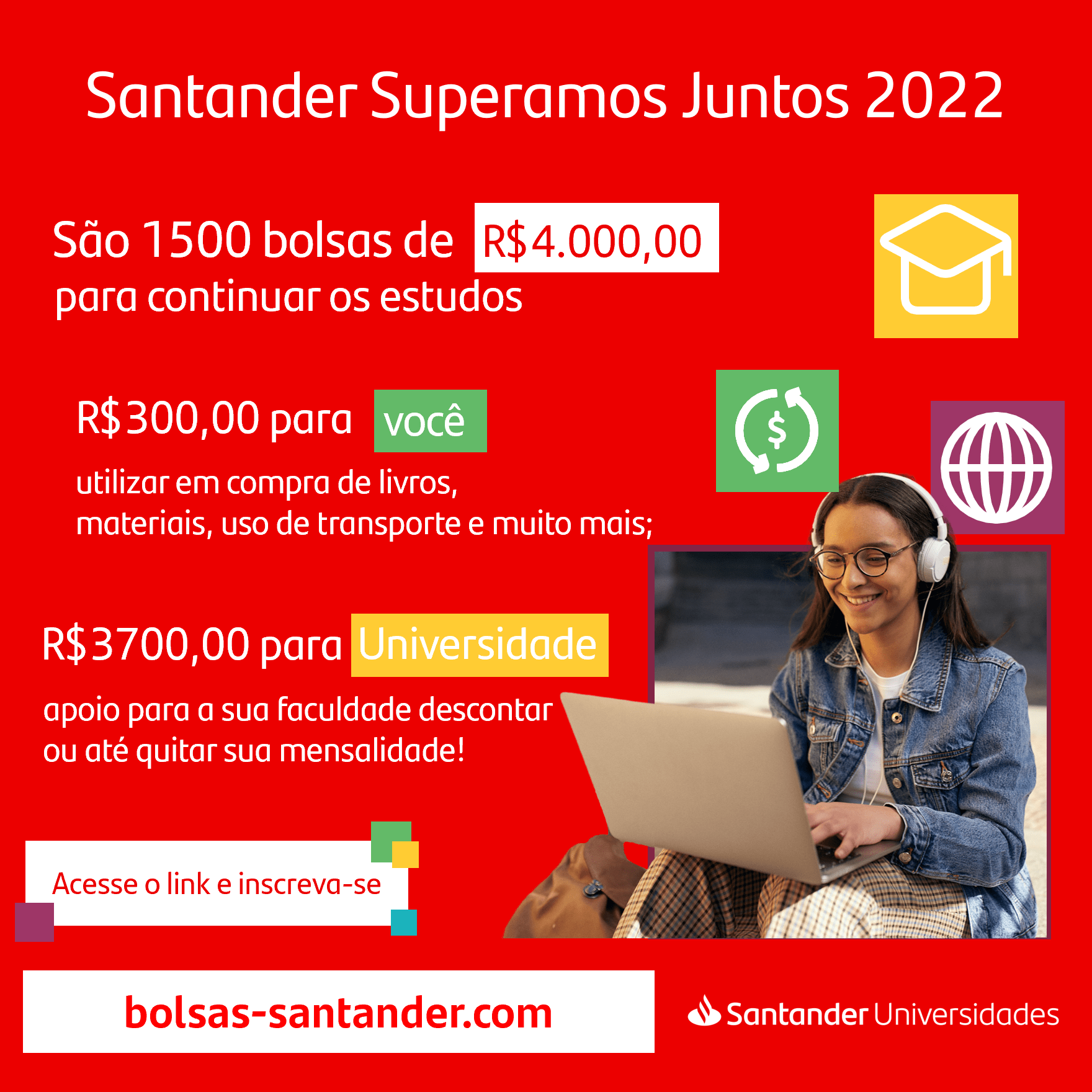 Inscrições abertas para a Bolsa Santander