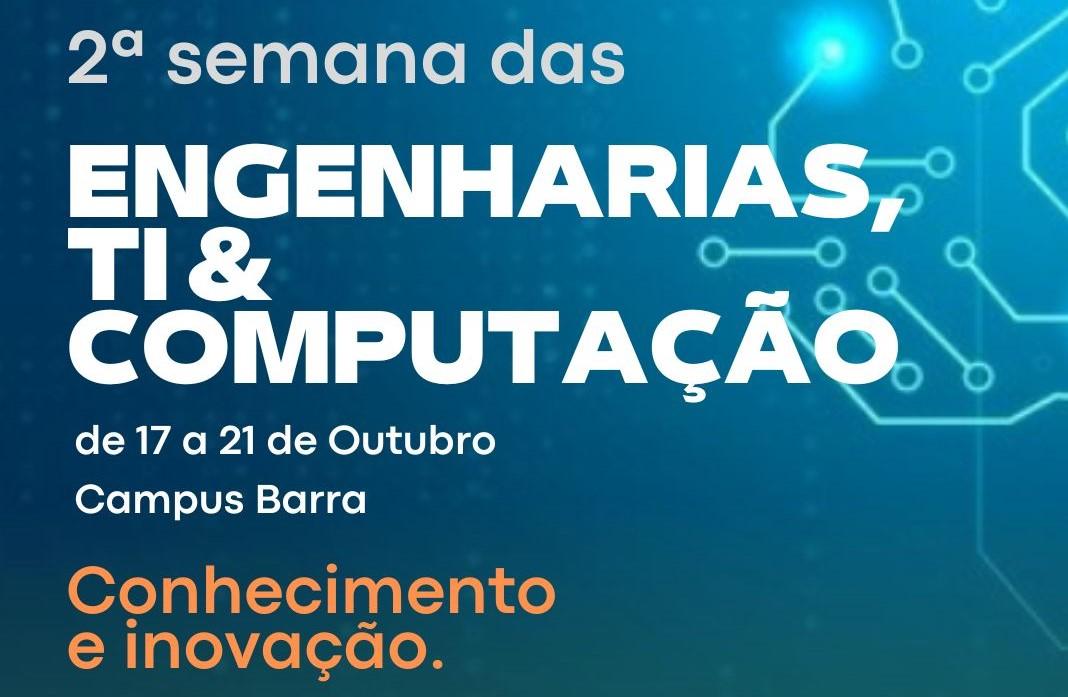 Vem aí a 2ª Semana das Engenharias, TI & Computação do IBMR!